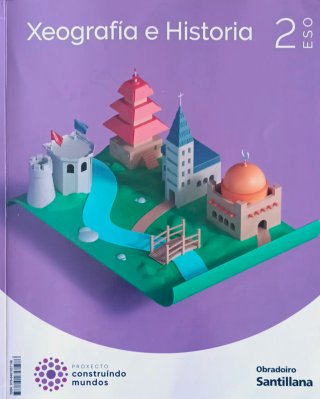 Xeografía e Historia, 2 ESO, Proxecto Construín...
