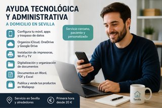 AYUDA TECNOLÓGICA Y ADMINISTRATIVA A DOMICILIO