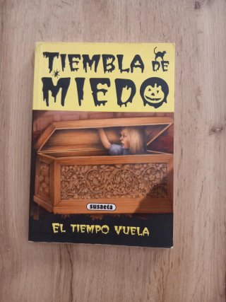 Tiembla de miedo: el tiempo vuela
