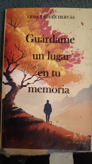 Guárdame un lugar en tu memoria - Lidia Yágüez