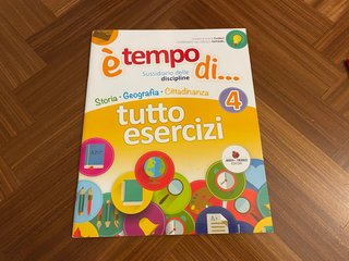 è tempo di - tutto esercizi 4 - Classe: 4ª