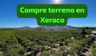 Compre terreno en Xeraco