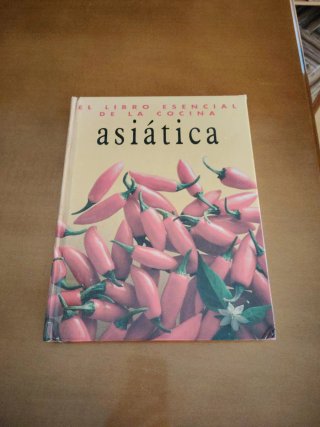 El Libro esencial de la cocina asiática