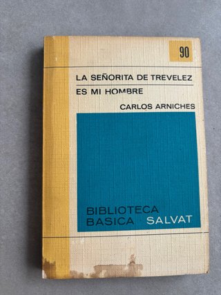 La señorita de trevelez. Es mi hombre