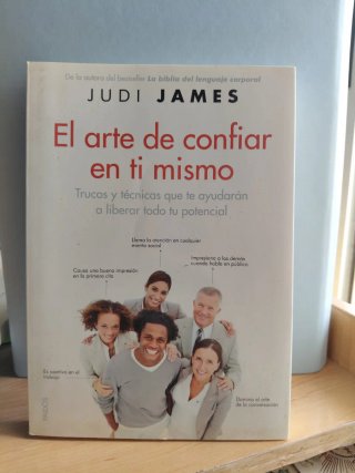 El arte de confiar en ti mismo Trucos y técnica...