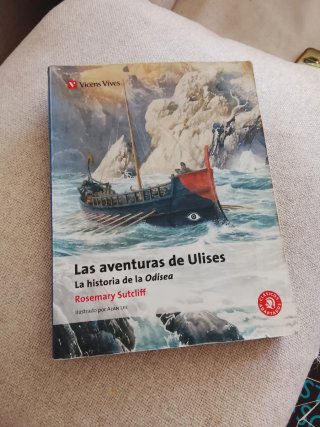 Las Aventuras De Ulises.  La Historia De La Odisea