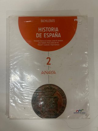 Historia de España. 2º bachillerato. Per le Scu...