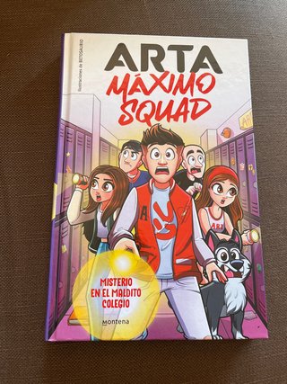 Libro: “Arta y la máximo squad”