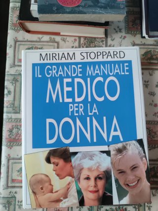 Il grande manuale medico per la donna