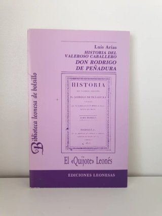 Historia del valeroso caballero D. Rodrigo de Peña
