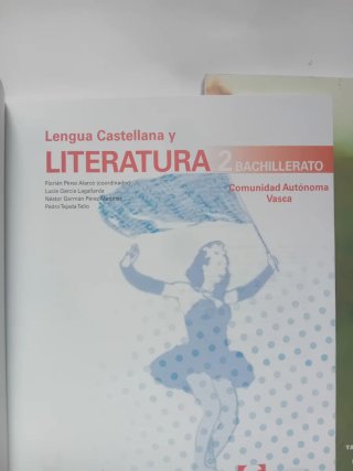 LENGUA CASTELLANA Y LITERATURA 2º BACHILLERATO