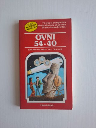 Libro Ovni 54 40. Elige tu propia aventura.