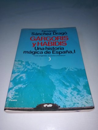 Gárgoris Y Habidos - Fernando Sánchez Drago