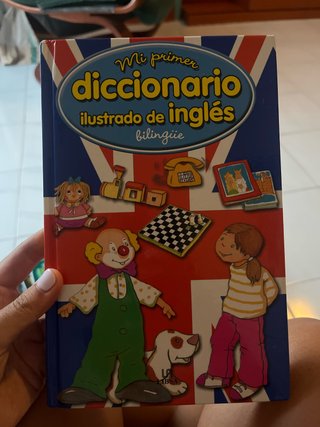 MI PRIMER DICCIONARIO BILINGUE ILUSTRADO INGLES