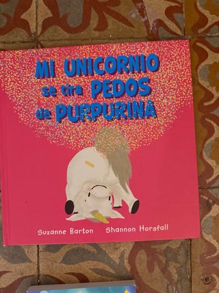 Mi unicornio se tira pedos de purpurina
