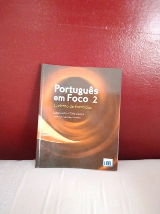 Português em foco 2 livro do aluno : nível B1