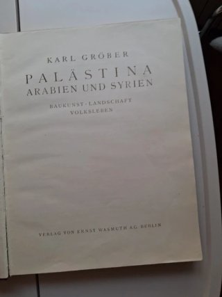"Palästina, Arabien und Syrien" - Karl Gröber