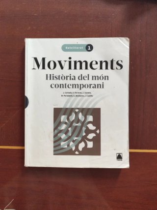 Moviments. Història del món contemporani 1 BATX.
