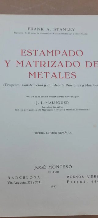 Libro Estampado y Matrizado de Metales 1957 1⁰Ed.