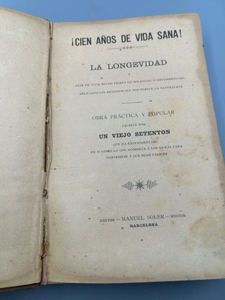 Libro Antiguo “Cien Años de Vida Sana”