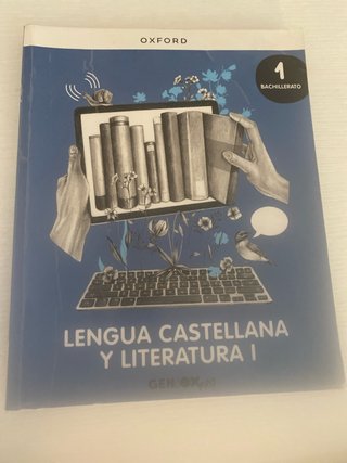 Lengua castellana y literatura I. Libro del est...
