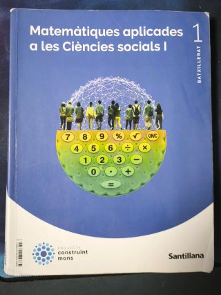 Matemàtiques aplicades a les Ciències Socials 1