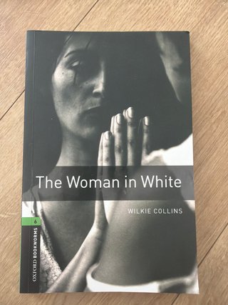 Oxford Bookworms Library: Stage 6: The Woman in...