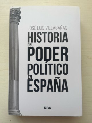Historia del poder político en España