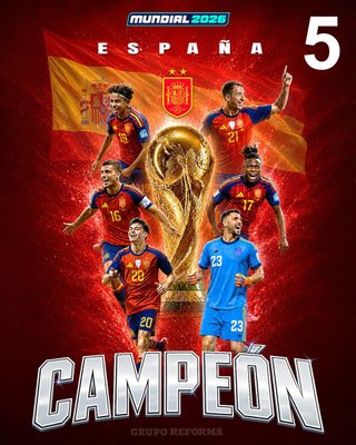PÓSTER ESPAÑA CAMPEONA DEL MUNDO FÚTBOL 2026
