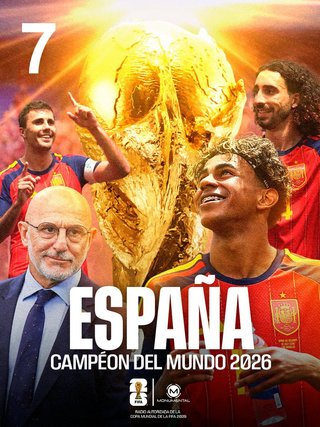 PÓSTER ESPAÑA CAMPEONA DEL MUNDO FÚTBOL 2026