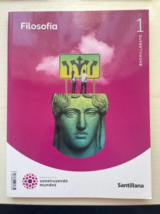 Filosofía 1 Bachillerato : Proyecto construyendo