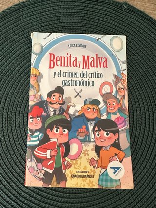 Benita y Malva y el crimen del crítico gastronó...