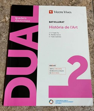 Història de l'Art, 2 Batxillerat, Dual Quadern ...