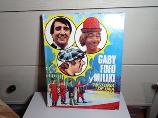 GABI FOFÓ Y MILIKI.HISTORIA D UNA FAMILIA DE CIRCO