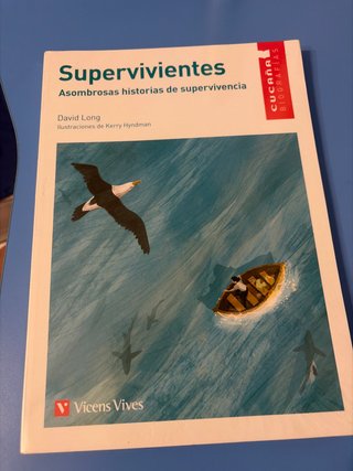 Supervivientes asombrosas historias de superviv...