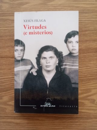 Virtudes (e misterios)