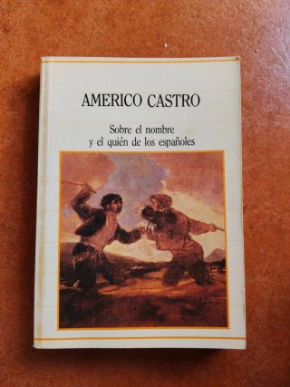 Sobre el nombre y el quién de los españoles