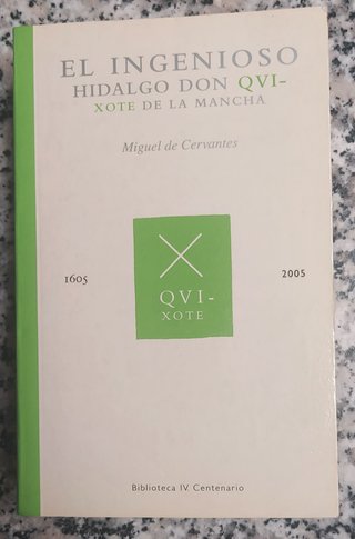 El Ingenioso Hidalgo don Quijote de la Mancha