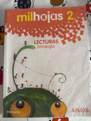 Milhojas, 2 Primaria lecturas : antología