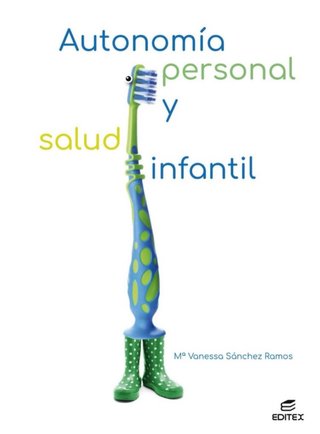 Autonomía personal y salud infantil