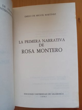 La primera narrativa de Rosa Montero (Ediciones...