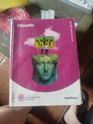 Filosofía 1 Bachillerato : Proyecto construyend...