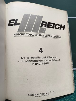 El III Reich. Historia total de una época decisiva