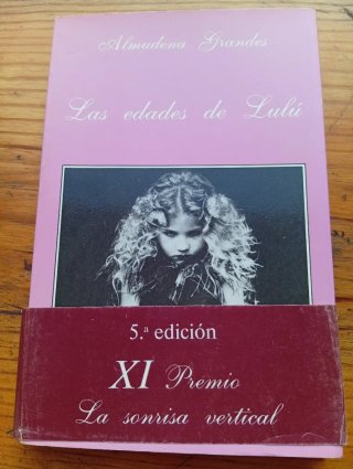 Las edades de Lulú: XI Premio La sonrisa vertic...