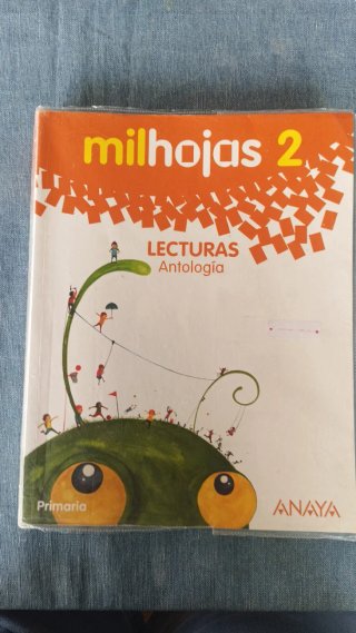 Milhojas, 2 Primaria lecturas : antología Escrito