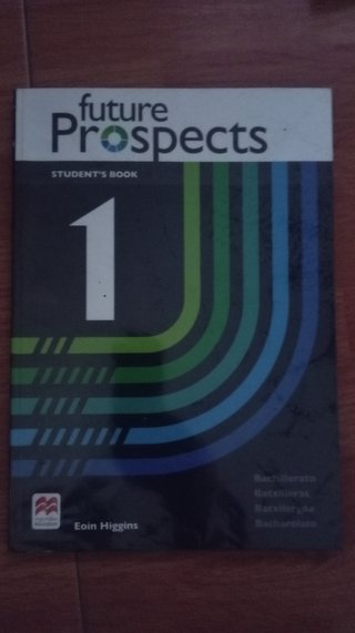 FUTURE PROSPECTS 1 Student's book: libro de tex...