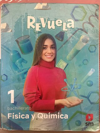 Física y Química 1o Bachillerato : Revuela