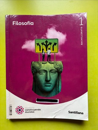 Filosofía 1 Bachillerato : Proyecto construyend...