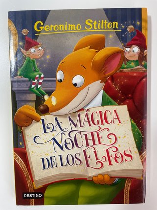 Geronimo Stilton 67. La mágica noche de los elfos