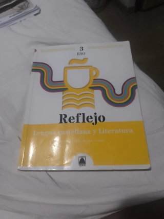 Reflejo 3. Lengua castellana y Literatura 3 ESO